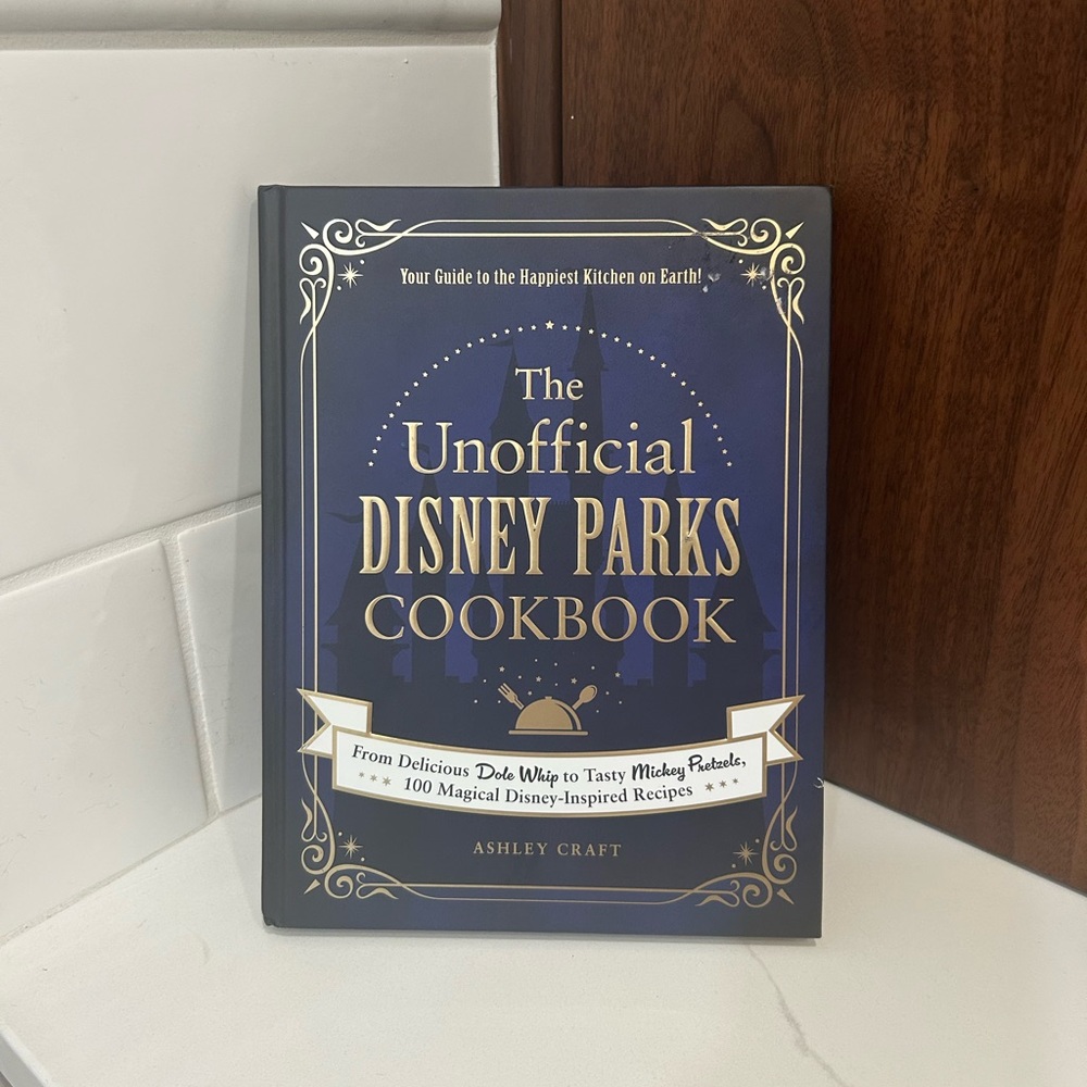 The Unofficial Disney Parks Cookbook Ashley Craft Walt Disney World Disneyland
